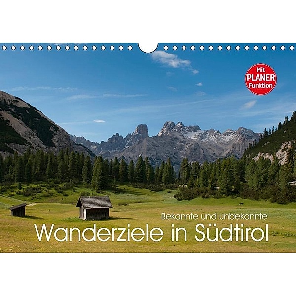 Bekannte und unbekannte Wanderziele in Südtirol (Wandkalender 2019 DIN A4 quer), Georg Niederkofler