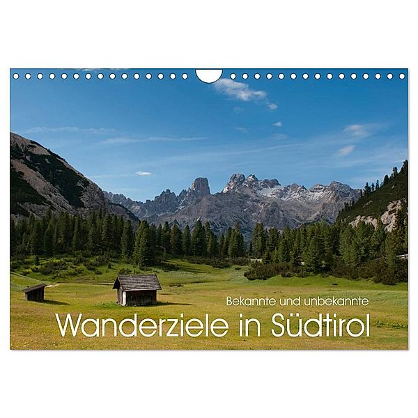 Bekannte und unbekannte Wanderziele in Südtirol (Wandkalender 2024 DIN A4 quer), CALVENDO Monatskalender, Georg Niederkofler