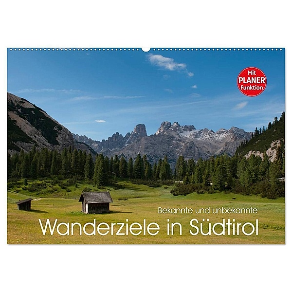 Bekannte und unbekannte Wanderziele in Südtirol (Wandkalender 2024 DIN A2 quer), CALVENDO Monatskalender, Georg Niederkofler