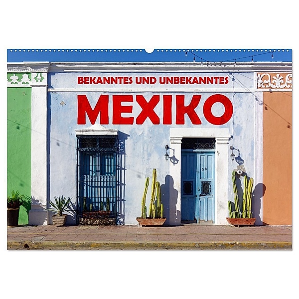 Bekanntes und Unbekanntes MEXIKO (Wandkalender 2025 DIN A2 quer), CALVENDO Monatskalender, Calvendo, Askson Vargard
