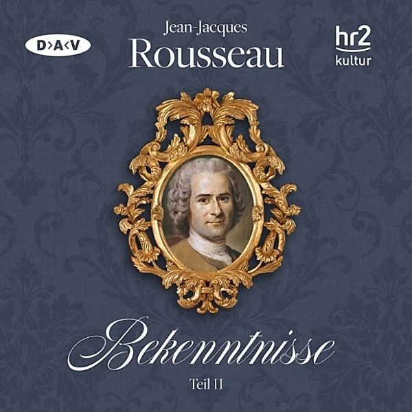 Bekenntnisse - 2 - Bekenntnisse Teil 2, Jean-Jacques Rousseau