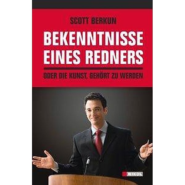 Bekenntnisse eines Redners, Scott Berkun