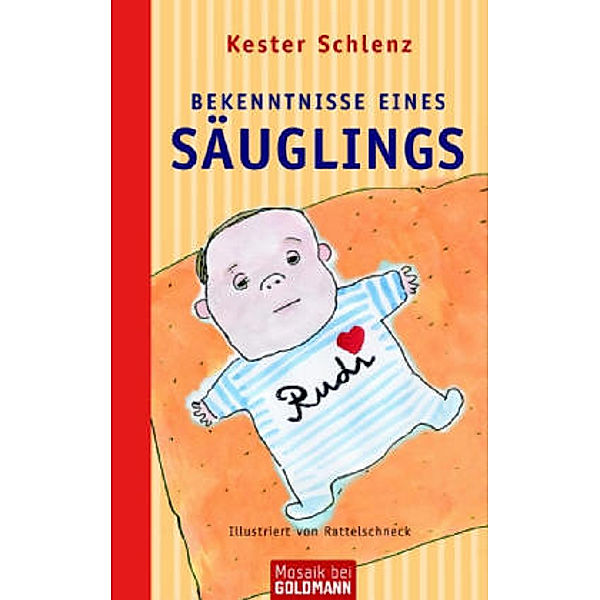 Bekenntnisse eines Säuglings, Kester Schlenz