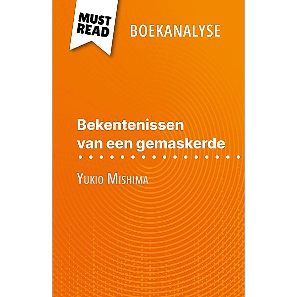 Bekentenissen van een gemaskerde van Yukio Mishima (Boekanalyse), Natalia Torres Behar