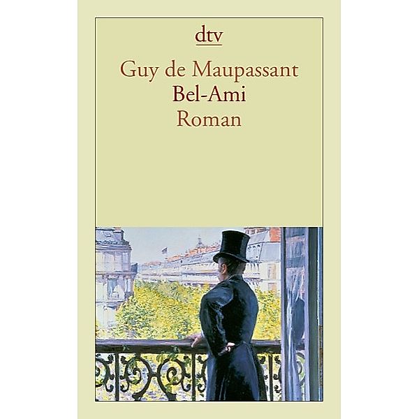 Bel-Ami / dtv- Klassiker, Guy de Maupassant