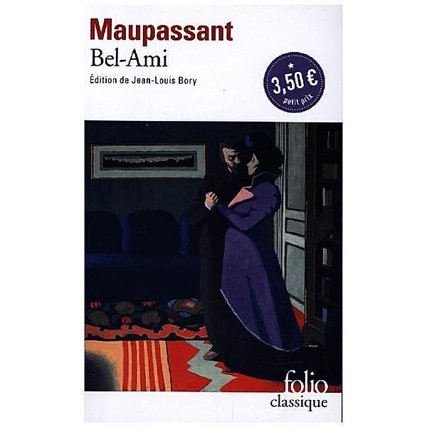 Bel-Ami, französische Ausgabe, Guy de Maupassant