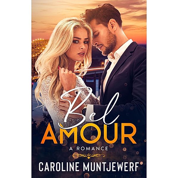 Bel Amour, Caroline Muntjewerf