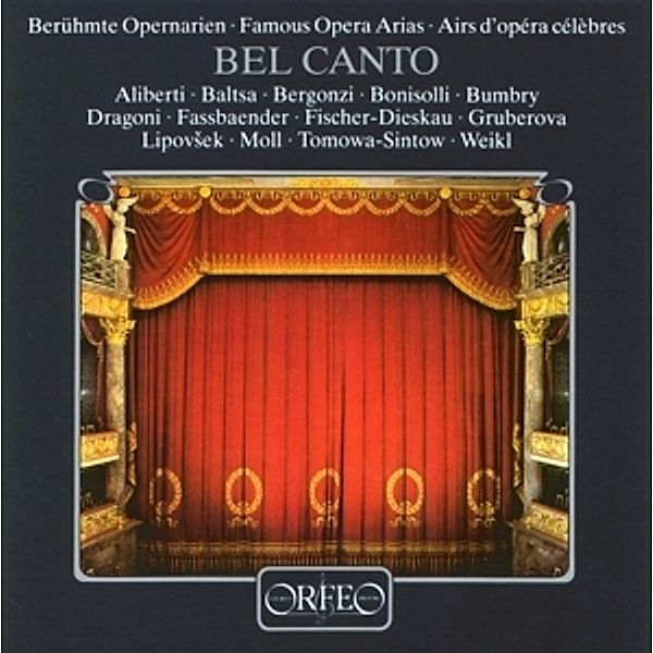 Bel Canto:Orfeo/Entführung/Freischütz/Trovatore/+, Aliberti, Baltsa, Bumbry, Moll