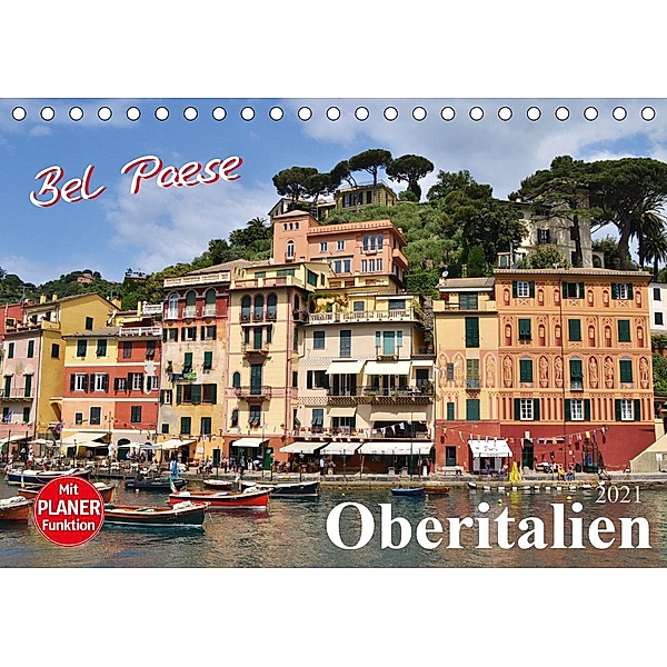 Bel Paese Oberitalien (Tischkalender 2021 DIN A5 quer), Jutta Heußlein