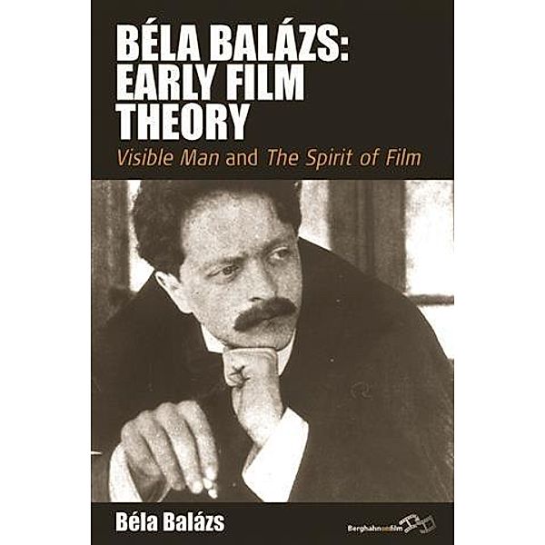 Bela Balazs: Early Film Theory