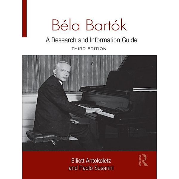 Béla Bartók, Elliott Antokoletz, Paolo Susanni