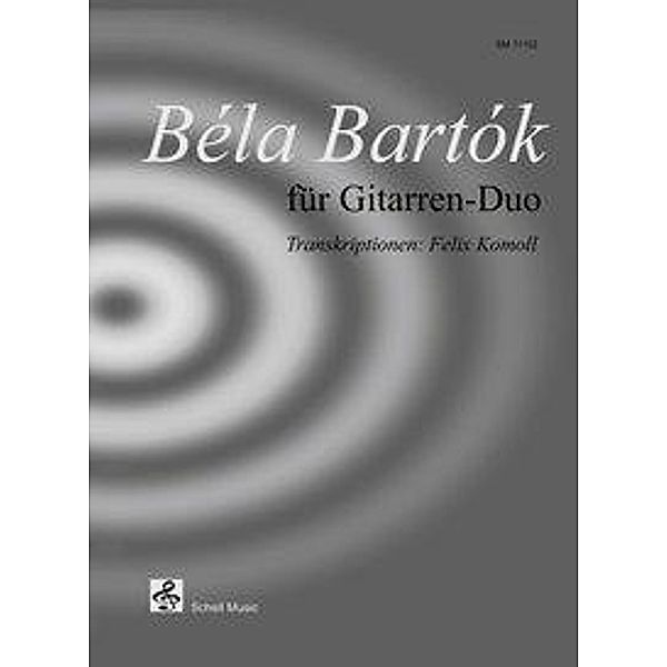 Béla Bartók für Gitarren-Duo, Béla Bartók