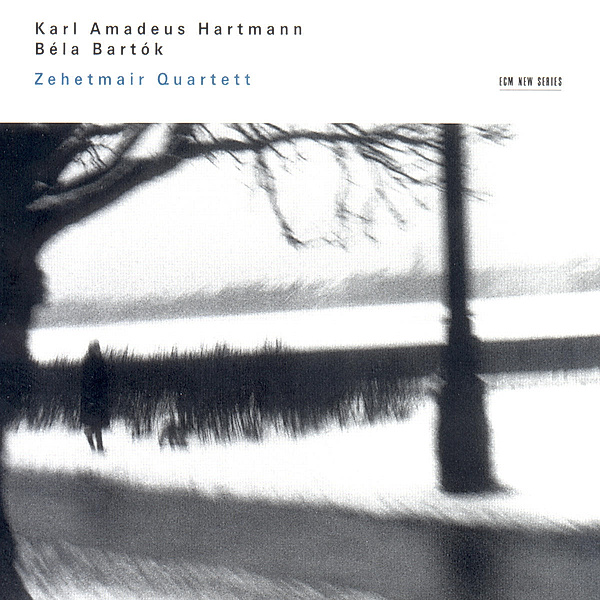 Bela Bartok/K.A.Hartmann, Zehetmair Quartett