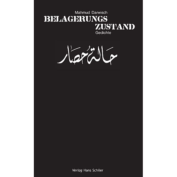 Belagerungszustand, Mahmud Darwisch