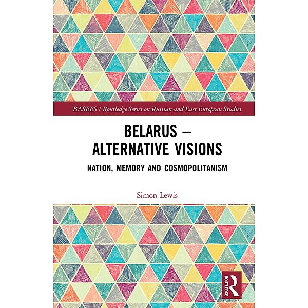 Belarus - Alternative Visions, Simon Lewis