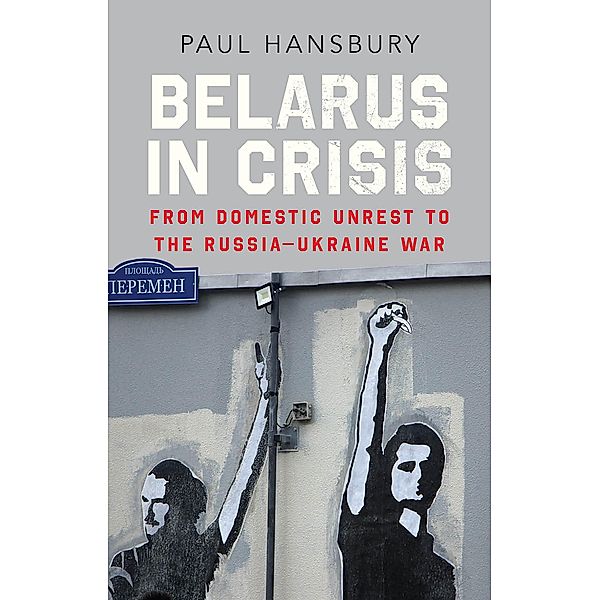 Belarus in Crisis, Paul Hansbury