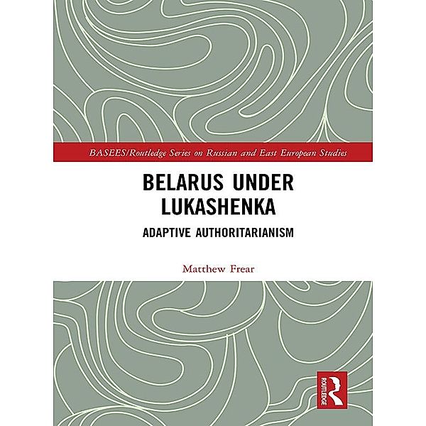 Belarus under Lukashenka, Matthew Frear