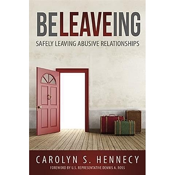 BeLEAVEing, Carolyn S. Hennecy