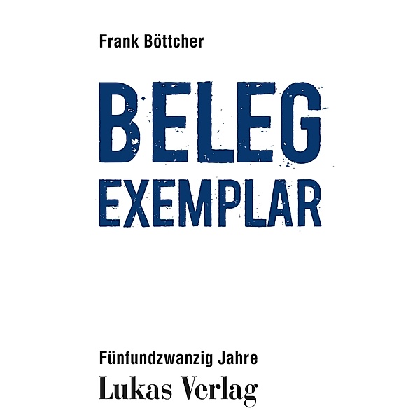 Belegexemplar, Frank Böttcher