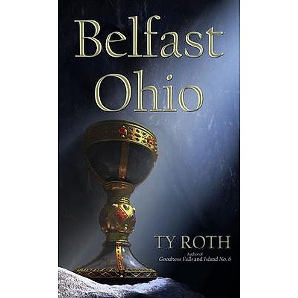 Belfast, Ohio, Ty Roth
