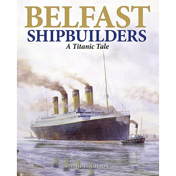 Belfast Shipbuilders, Stephen Cameron