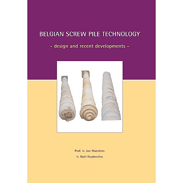 Belgian Screw Pile Technology