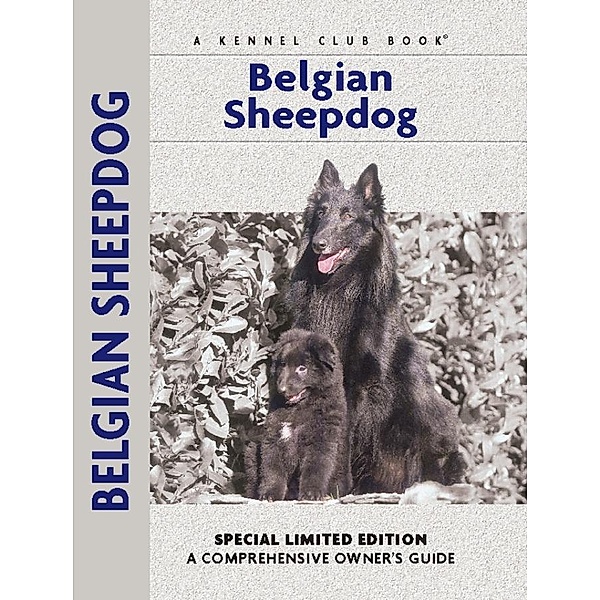 Belgian Sheepdog / Comprehensive Owner's Guide, Robert Pollet