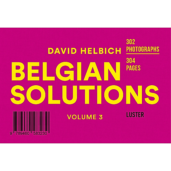Belgian Solutions Volume 3, David Helbich