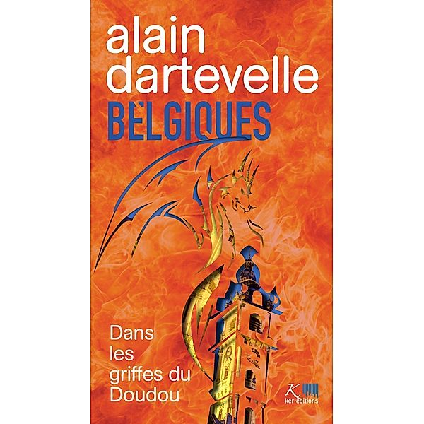 Belgiques, Alain Dartevelle