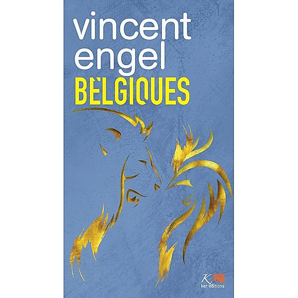 Belgiques, Vincent Engel