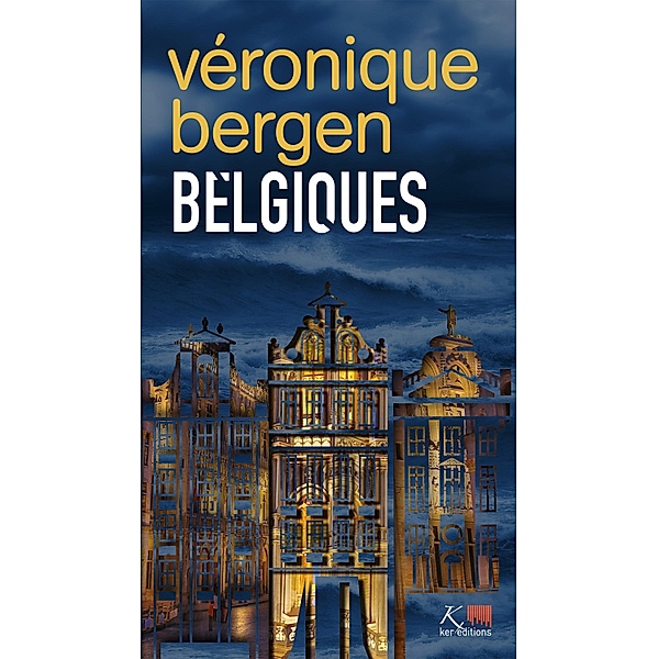 Belgiques, Véronique Bergen