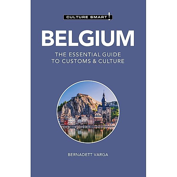 Belgium - Culture Smart! / Kuperard, Bernadett Varga