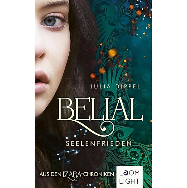 Belial - Seelenfrieden / Izara Bd.6, Julia Dippel