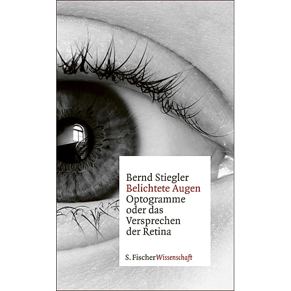 Belichtete Augen, Bernd Stiegler