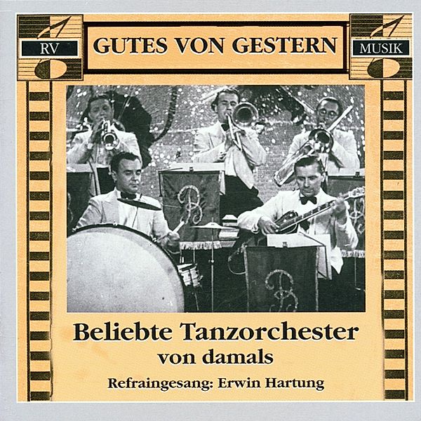 Beliebte Tanzorchester Von Dam, Erwin Hartung, Refraingesang