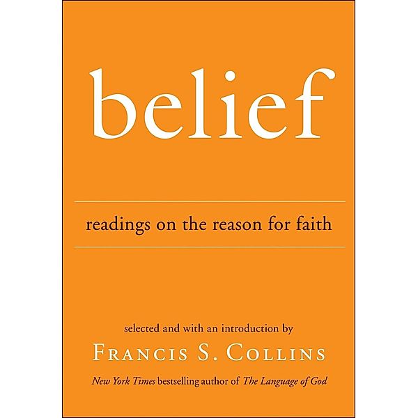 Belief, Francis S. Collins