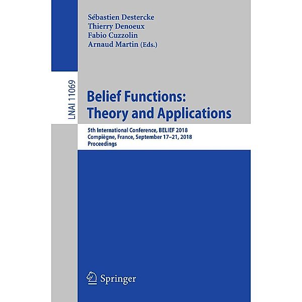 Belief Functions: Theory and Applications / Lecture Notes in Computer Science Bd.11069