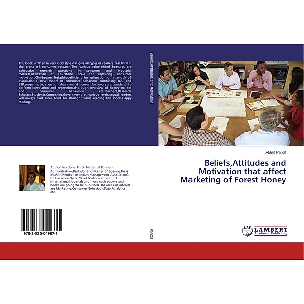 Beliefs,Attitudes and Motivation that affect Marketing of Forest Honey, Abhijit Pandit
