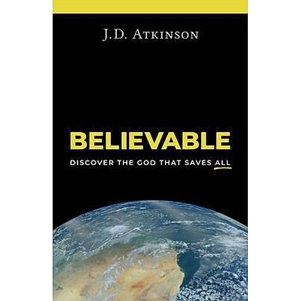 Believable, J. D. Atkinson