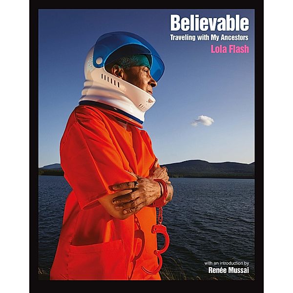 Believable / The New Press, Lola Flash