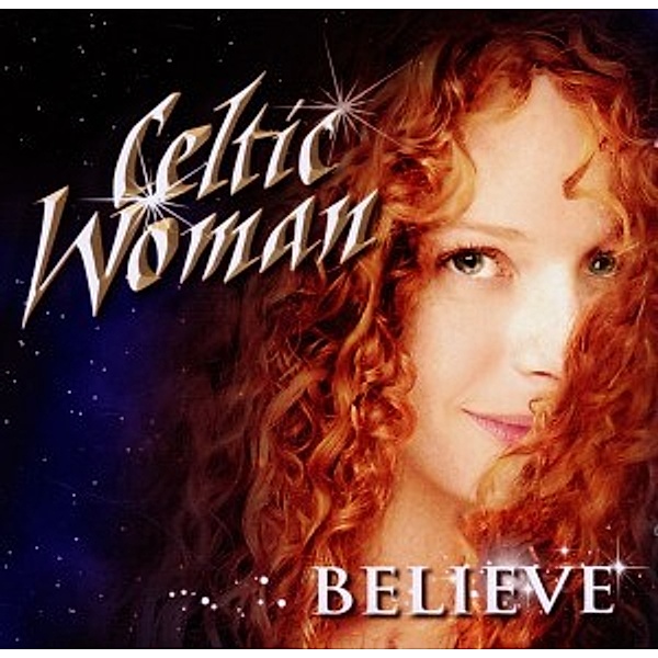 Believe, Celtic Woman