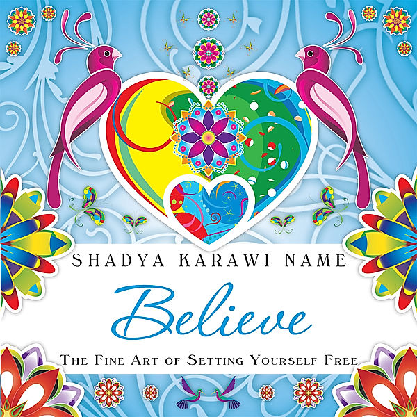 Believe, Shadya Karawi Name