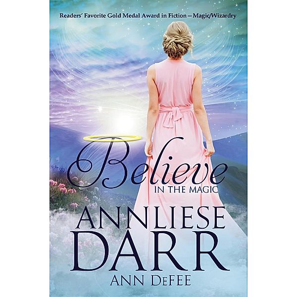 Believe, Annaliese Darr