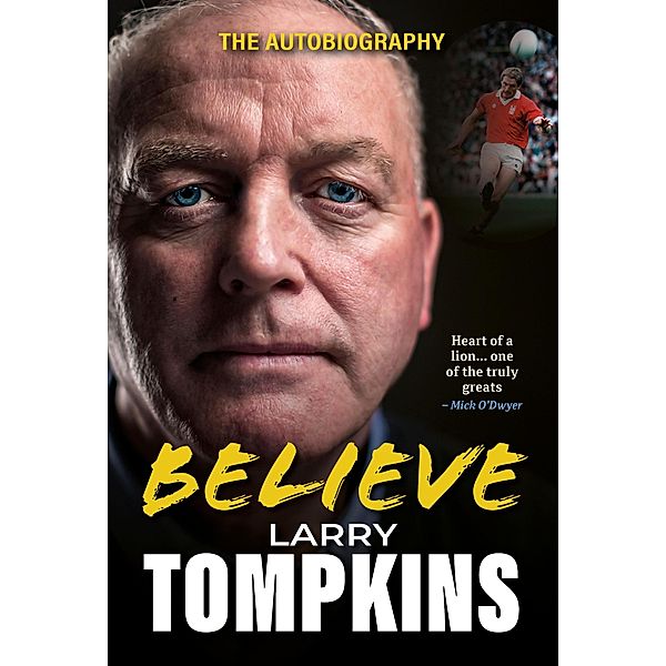 Believe, Larry Tompkins