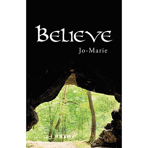 Believe, Jo-Marie
