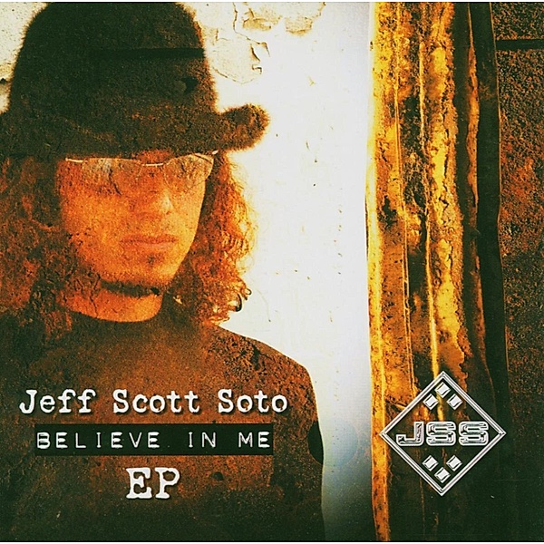 Believe In Me, Jeff Scott Soto