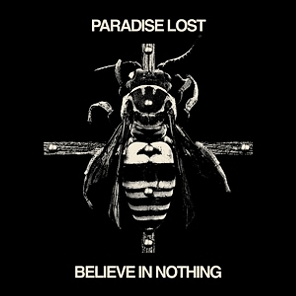 Believe In Nothing (Remixed/Remastered) (Vinyl), Paradise Lost