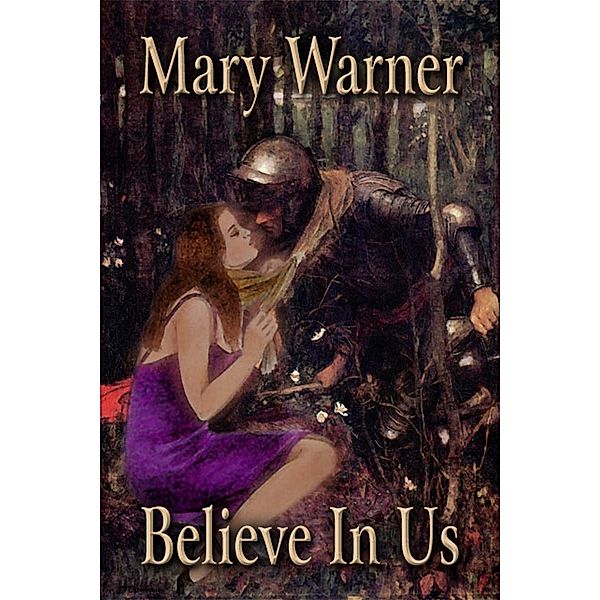 Believe In Us, Mary Warner