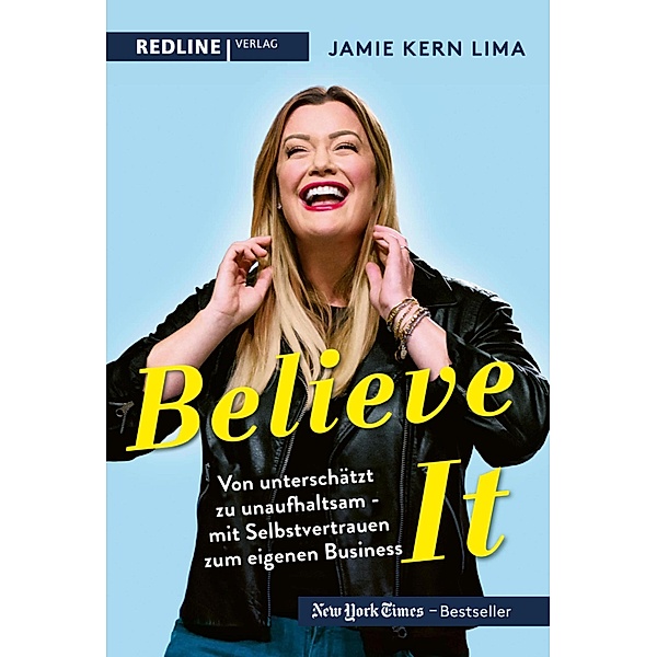 BELIEVE IT!, Jamie Kern Lima