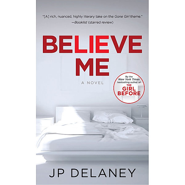 Believe Me, J. P. Delaney